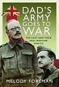 Livre Relié Dad's Army Goes to War de Melody Foreman