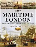 E-Book (epub) Maritime London von Anthony Burton