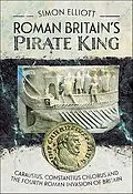 E-Book (epub) Roman Britain's Pirate King von Simon Elliott