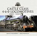 E-Book (epub) Great Western Castle Class 4-6-0 Locomotives - 1923 - 1959 von Maidment David Maidment, Meanley Bob Meanley