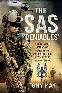 E-Book (epub) The SAS 'Deniables' von Tony May
