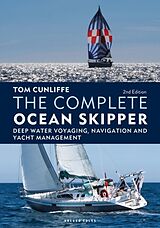 Fester Einband The Complete Ocean Skipper von Tom Cunliffe