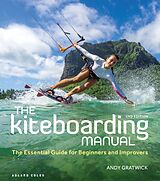 Couverture cartonnée The Kiteboarding Manual 2nd edition de Gratwick Andy