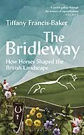 E-Book (epub) The Bridleway von Tiffany Francis-Baker