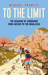 Livre Relié To the Limit de Crawley Michael