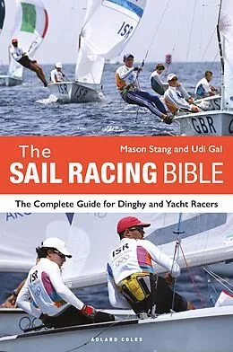 E-Book (epub) The Sail Racing Bible von Mason Stang, Udi Gal