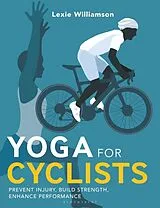 Kartonierter Einband Yoga for Cyclists von Williamson Lexie