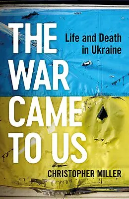 E-Book (pdf) The War Came To Us von Christopher Miller