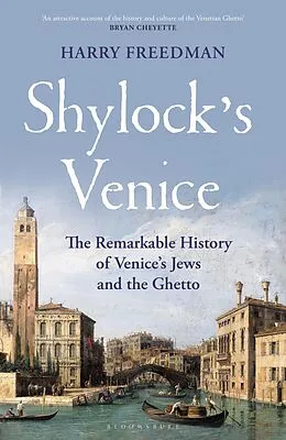 E-Book (epub) Shylock's Venice von Harry Freedman
