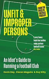 Livre Relié Unfit and Improper Persons de Day Kevin, Maguire Kieran, Guy Kilty