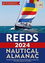 Kartonierter Einband Reeds Nautical Almanac 2024 von Perrin Towler, Mark Fishwick