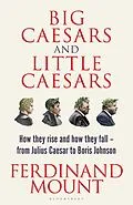 E-Book (epub) Big Caesars and Little Caesars von Ferdinand Mount