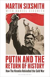 Livre Relié Putin and the Return of History de Sixsmith Martin