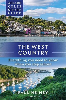 Couverture cartonnée Adlard Coles Shore Guide: The West Country de Heiney Paul