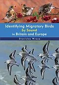 E-Book (epub) Identifying Migratory Birds by Sound in Britain and Europe von Stanislas Wroza