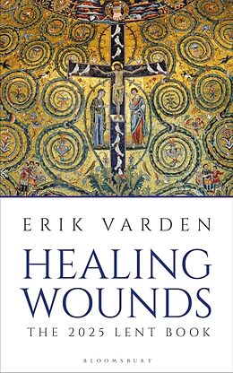 Couverture cartonnée Healing Wounds de Erik Varden