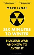 E-Book (pdf) Six Minutes to Winter von Mark Lynas