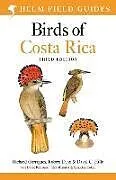 Kartonierter Einband Field Guide to Birds of Costa Rica von Richard Garrigues, Robert Dean