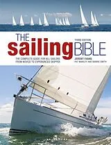 Fester Einband The Sailing Bible 3rd edition von Jeremy Evans, Pat Manley, Barrie Smith