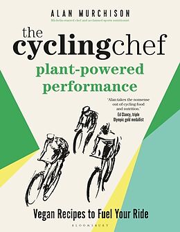 Livre Relié The Cycling Chef: Plant-Powered Performance de Murchison Alan