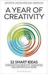 Livre Relié A Year of Creativity de Jacob Kathryn, Unerman Sue