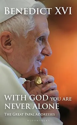 E-Book (epub) With God You Are Never Alone von Pope Benedict Xvi