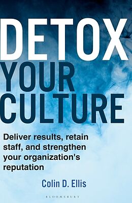 Livre Relié Detox Your Culture de Colin D. Ellis