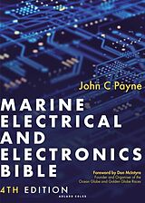 Fester Einband Marine Electrical and Electronics Bible 4th edition von John C. Payne