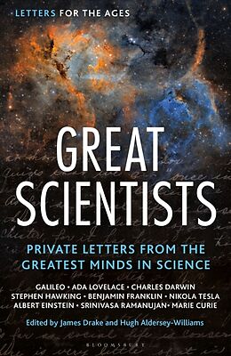 Fester Einband Letters for the Ages Great Scientists von James; Aldersey-Williams, Hugh; Rees, Marti Drake