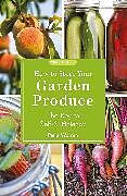 Couverture cartonnée How to Store Your Garden Produce de Warren Piers