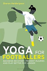 Couverture cartonnée Yoga for Footballers de Sharon Heidaripour