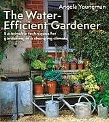 Couverture cartonnée The Water-Efficient Gardener de Angela Youngman