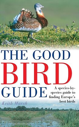 Couverture cartonnée The Good Bird Guide de Marsh Keith