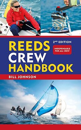 Couverture cartonnée Reeds Crew Handbook 2nd edition de Bill Johnson