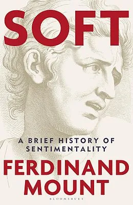 E-Book (epub) Soft von Ferdinand Mount