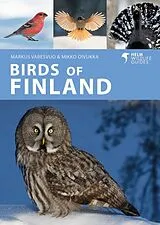 Kartonierter Einband Birds of Finland von Varesvuo Markus, Mikko Oivukka