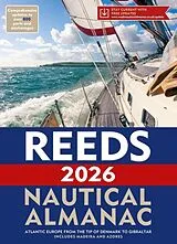 Kartonierter Einband Reeds Nautical Almanac 2026 von Towler Perrin, Jollands Simon