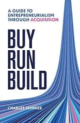 Fester Einband Buy, Run, Build von Skinner Charles
