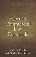 E-Book (epub) Scottish Commercial Law Essentials von Malcolm Combe, Alisdair MacPherson