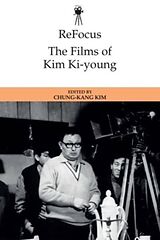 Couverture cartonnée Refocus: The Films of Kim Ki-Young de Chung-Kang Kim