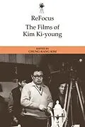 E-Book (pdf) ReFocus: The Films of Kim Ki-young von Unknown