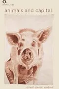 E-Book (pdf) Animals and Capital von Dinesh Joseph Wadiwel