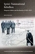 E-Book (epub) Syria's Transnational Rebellion von Reem Bailony