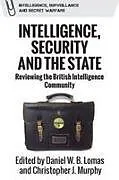 Kartonierter Einband (Kt) Intelligence, Security and the State von Daniel W.b. (Assistant Professor in Interna Lomas