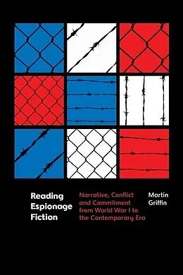 E-Book (pdf) Reading Espionage Fiction von Martin Griffin