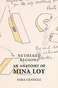 E-Book (pdf) Nethered Regions - An Anatomy of Mina Loy von Sara Crangle