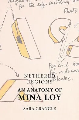 E-Book (pdf) Nethered Regions - An Anatomy of Mina Loy von Sara Crangle