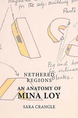 E-Book (epub) Nethered Regions - An Anatomy of Mina Loy von Sara Crangle