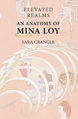 E-Book (pdf) Elevated Realms - An Anatomy of Mina Loy von Sara Crangle