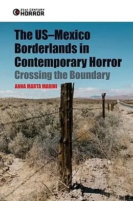 E-Book (epub) US-Mexico Borderlands in Contemporary Horror von Anna Marta Marini